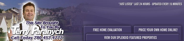 North Edmonton Real Estate, Edmonton Home Evaluation, Edmonton Homes, Edmonton Condos, Edmonton Property, North Edmonton Homes, North Edmonton Condo'sTerry Paranych, RE/MAX Real Estate Real Estate, Edmonton Real Estate