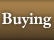 Buying