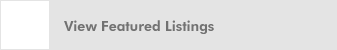 View Featured Listings